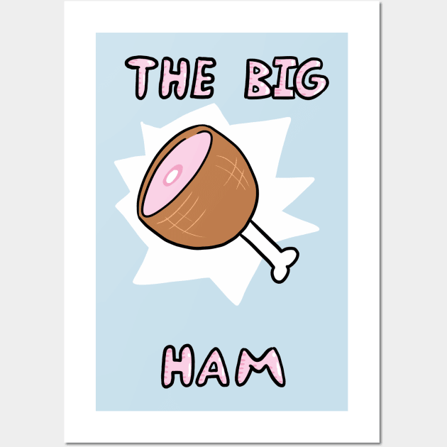 The Big Ham Wall Art by JenjoInk